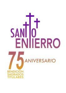 75 aniversario Santo Entierro